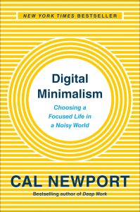 Digital Minimalism book by Cal Newport